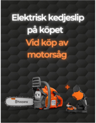 Elektrisk kedjeslip på köpet