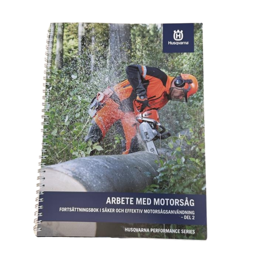 Arbete med motorsåg - Del 2